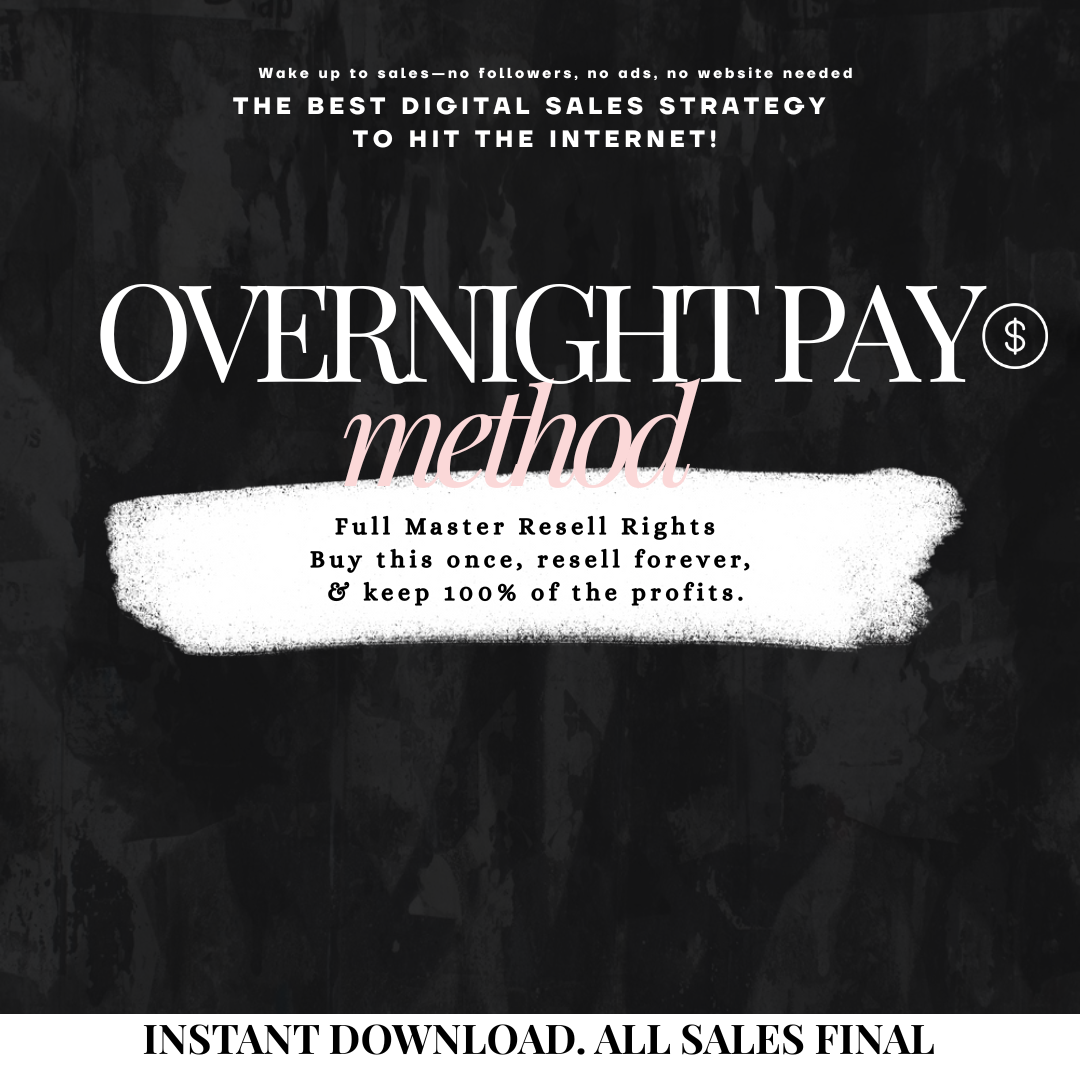 The Overnight Pay Method